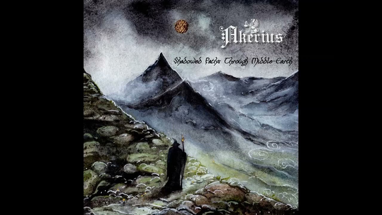 Akerius : Shadowed Paths through Middle Earth (Full Album)
