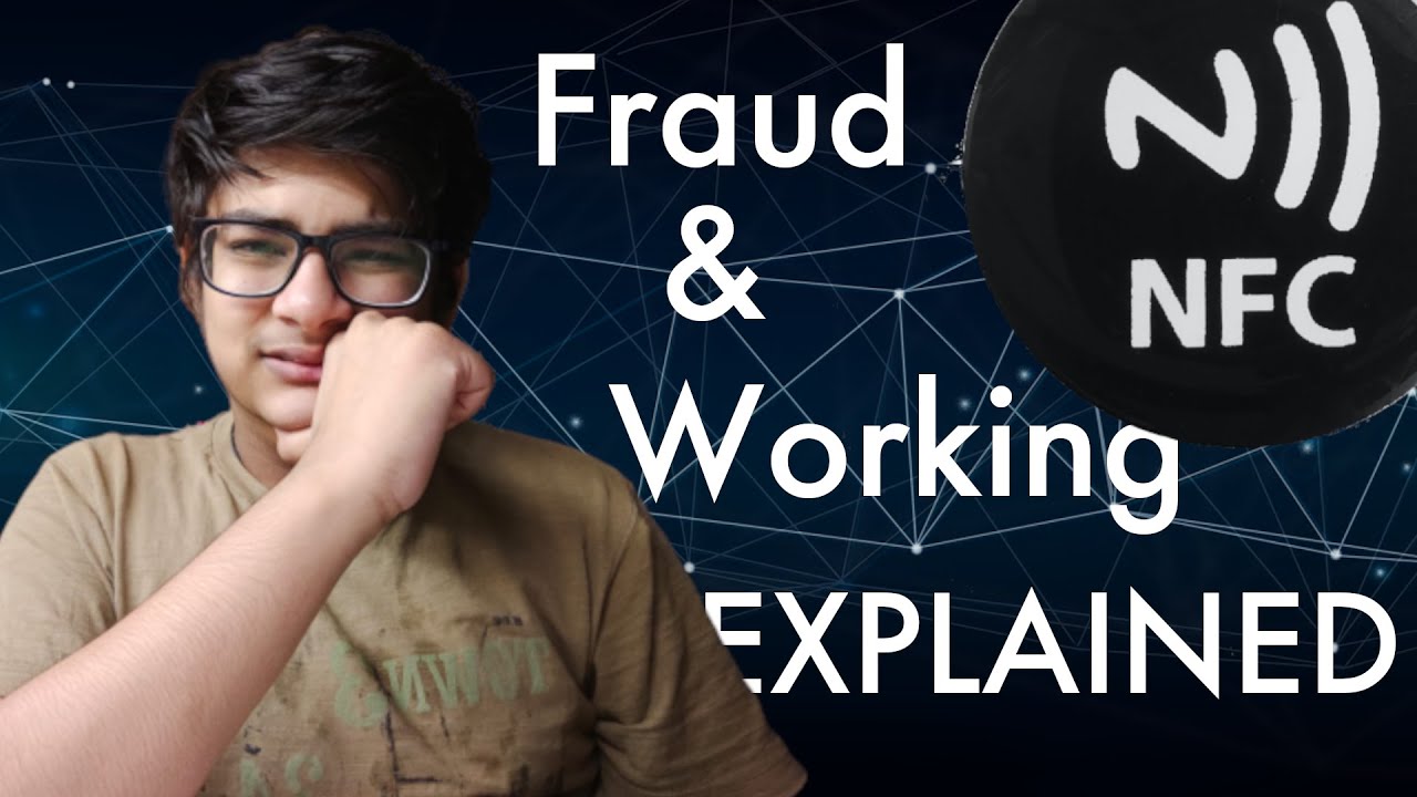 NFC Fraud and Working Explained! | Hindi | TVOD.