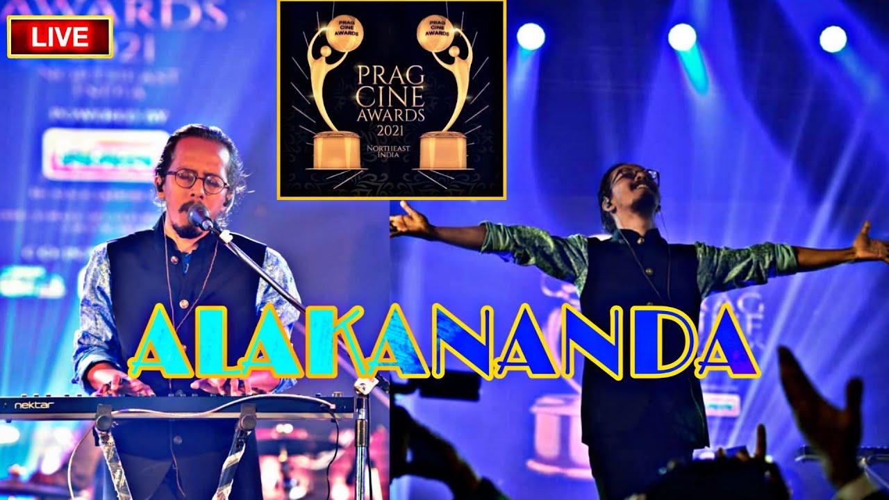 Alakananda LIVE || Shankuraaj Konwar || Prag Cine Awards 2021 ||