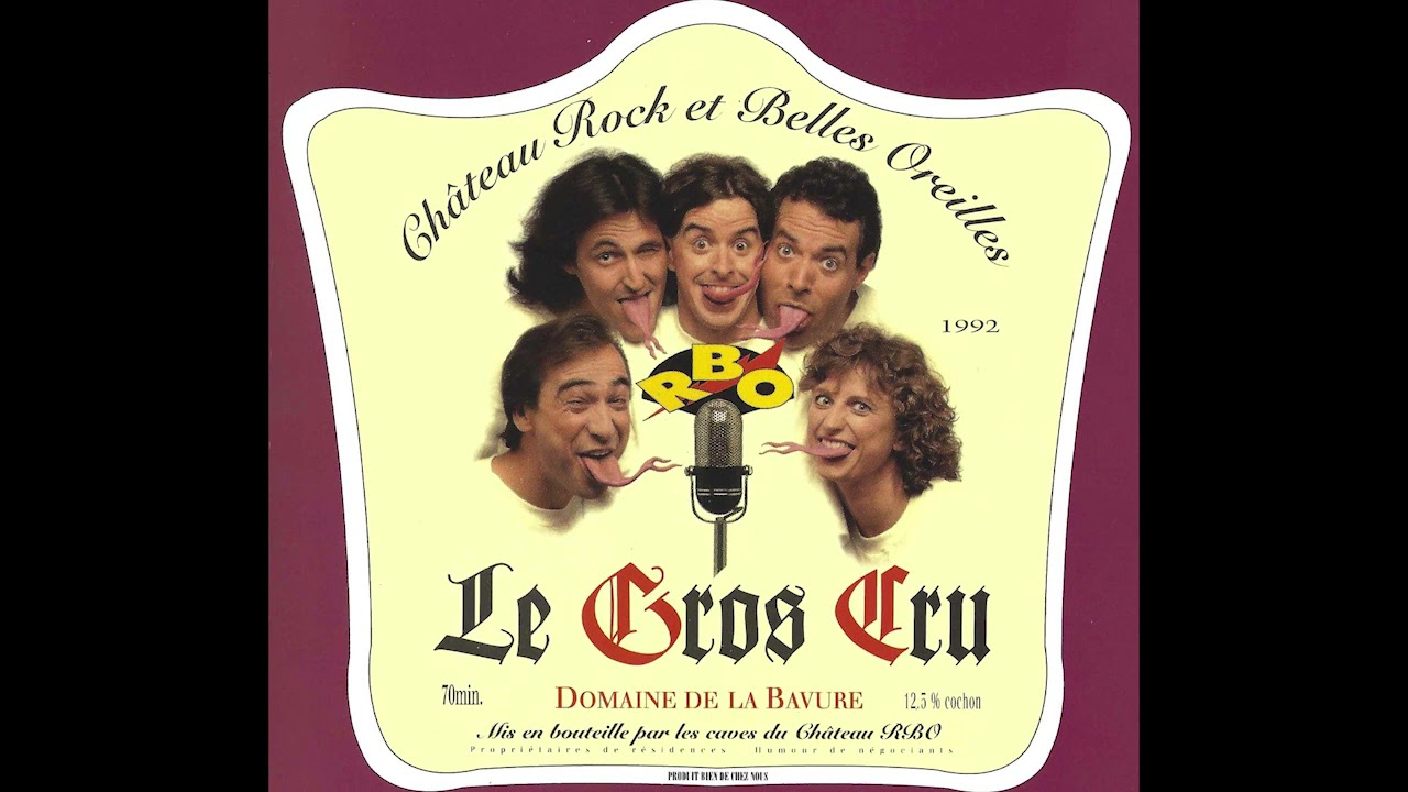 RBO Rock et Belles Oreilles - Le Gros Cru 1 - #29 - Gilles Proulx (1992)