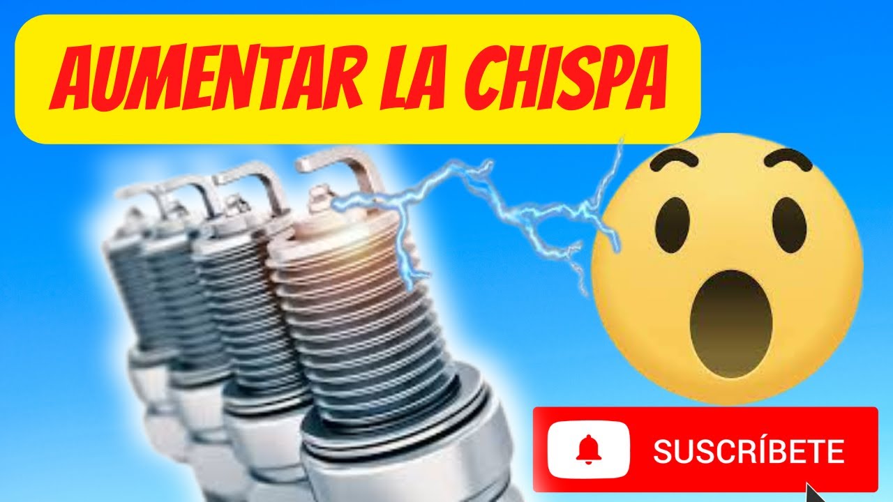MEJORAR LA CHISPA DE IGNICIÓN DE CHEVETTE