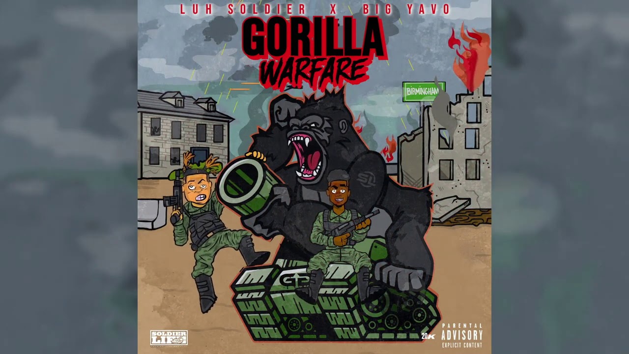 Luh Soldier x Big Yavo - Gorilla Warfare (Official Audio)