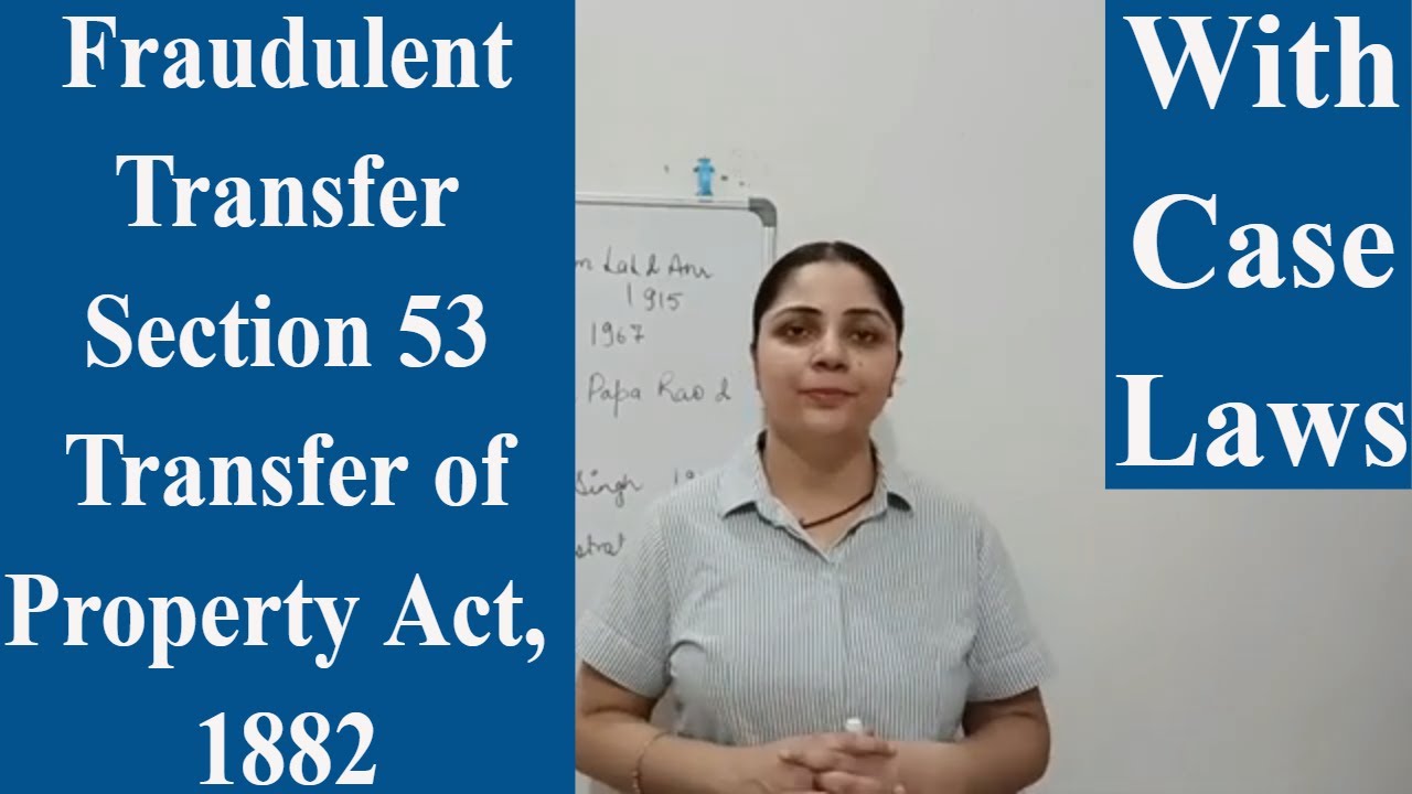 Section 53 || Transfer of Property Act, 1882|| Fraudulent Transfer #section5 #fraudulenttransfer