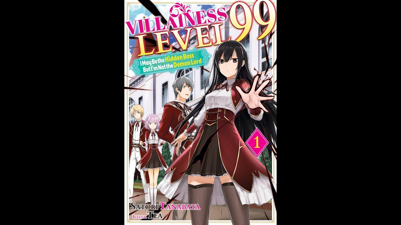 Villainess Level 99 – Light Novel – Audiobook | Volume 01