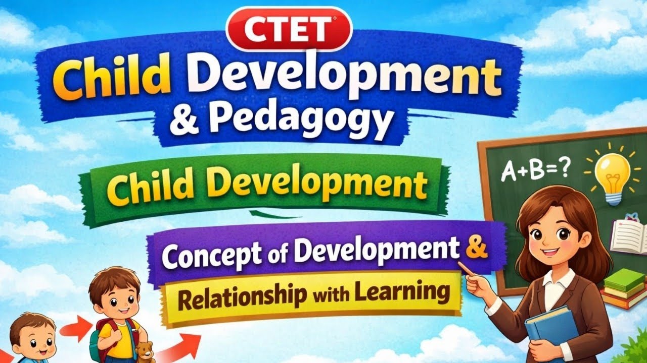 CTET Child Development and Pedagogy/Development and Learning/ ಕನ್ನಡ Explanation/ Growth