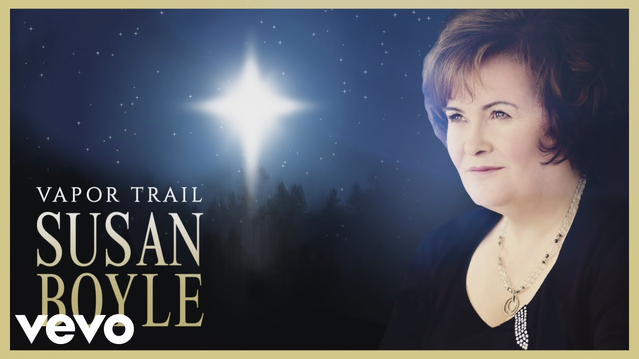 Susan Boyle - Vapor Trail (Official Audio)