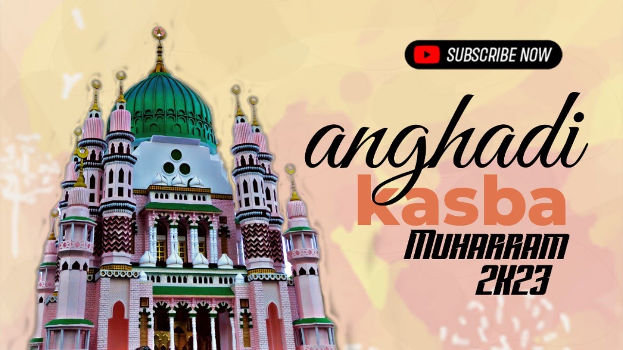 ANGHADI KASBA MUHARRAM | 2023 | 1445 | #nadeemsarwar #karbala #muhharam2023