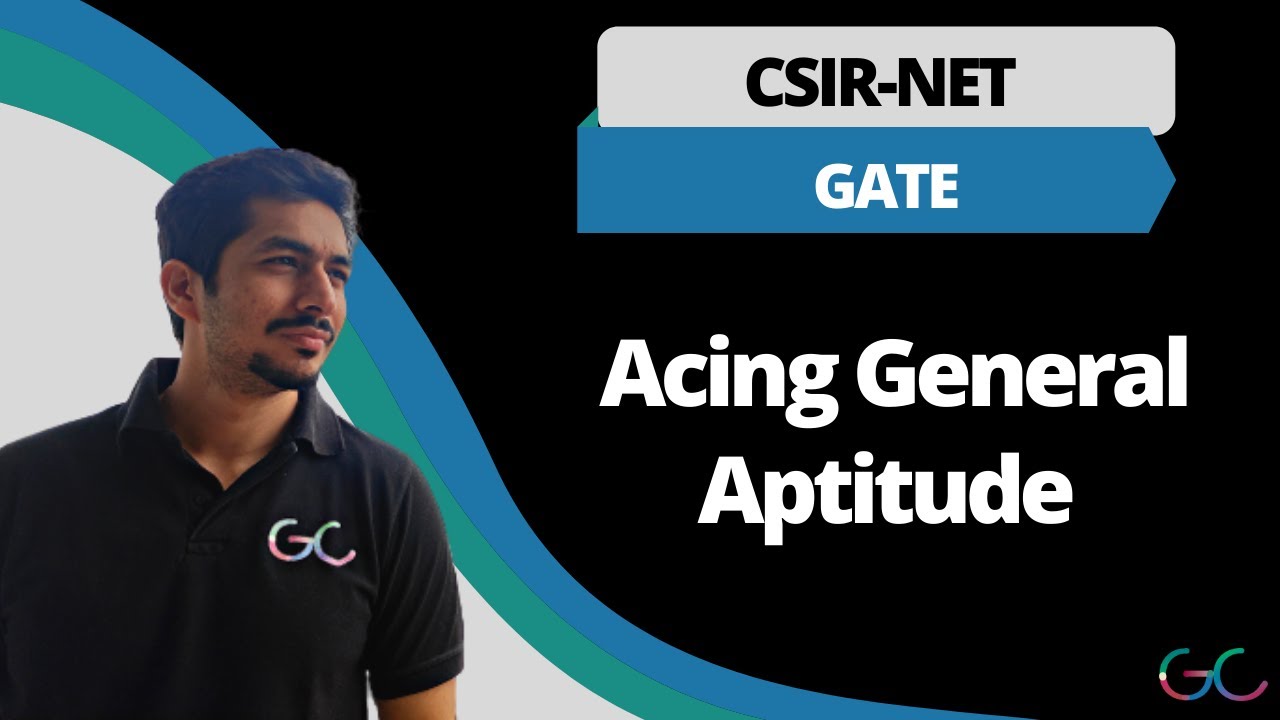 Performing Well in General Aptitude I CSIR-NET I GATE