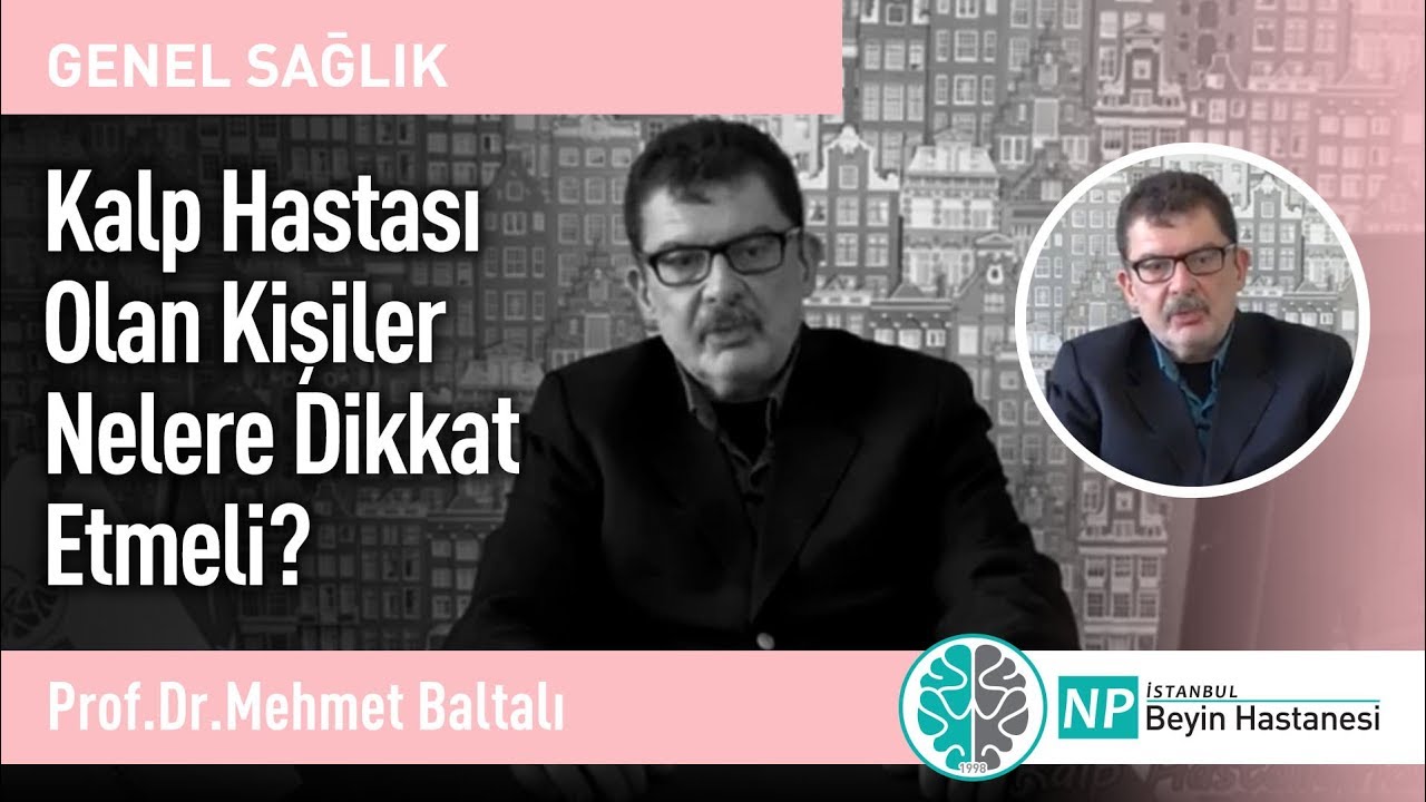 Kalp Hastası Olan Kişiler Nelere Dikkat Etmeli?