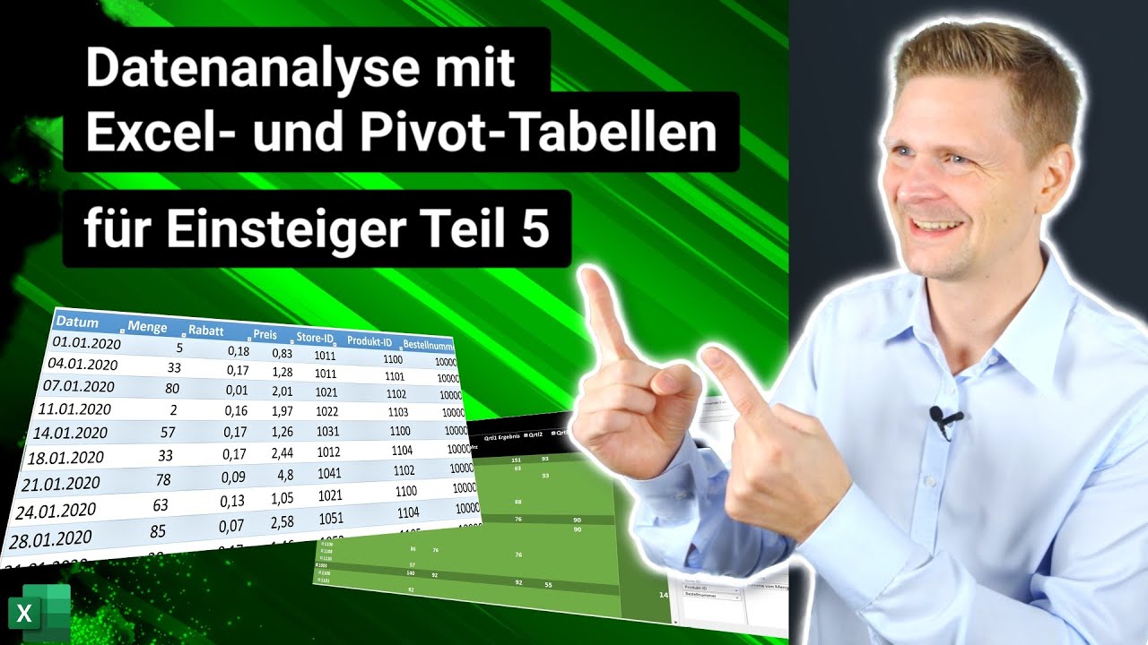 Datenanalyse f&uuml;r Einsteiger: Excel-Tabellen & Pivot-Tabellen Basics #05