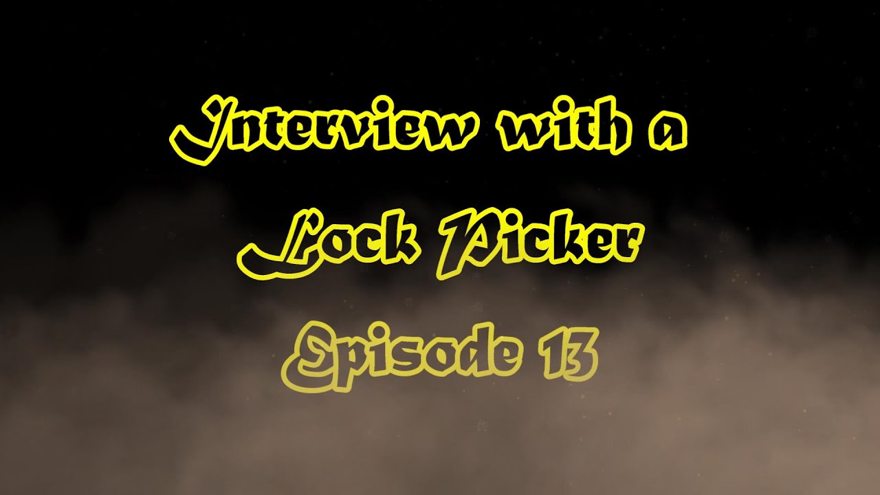 Interview with a Lock Picker - Episode 13 - Steve's Lock Picking #interview #lockpicking #locksport
