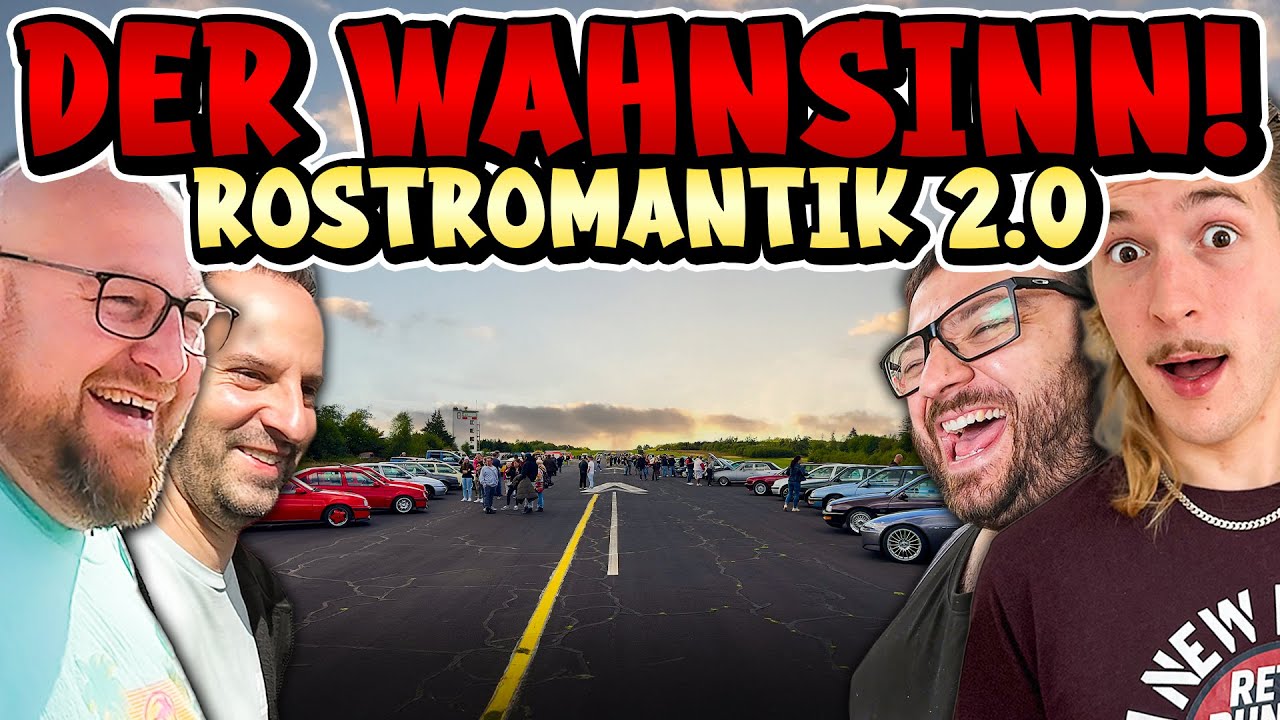 Von HERZEN für EUCH! | Rostromantik 2.0 | Heiße Autos, coole Stimmung & tolle Menschen!