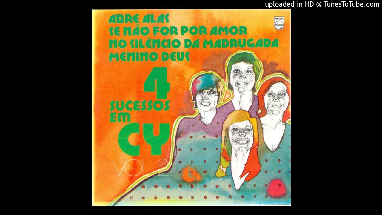 QUARTETO EM CY - Abre alas
