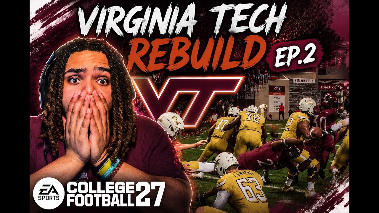 Virginia Tech Rebuild Ep. 2 | WE STOLE THIS GAME!? 😱 | College Football 27 Dynasty
