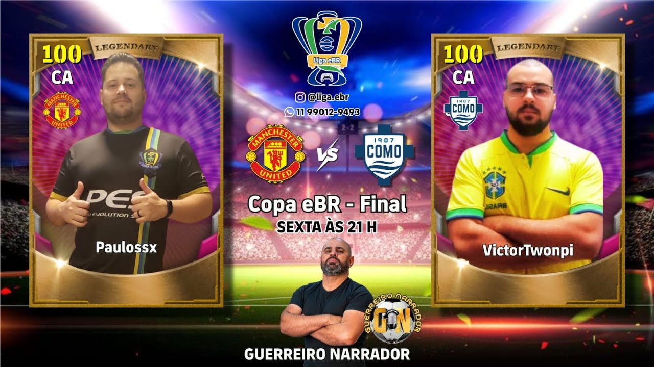 #efootball26 | PAULO -x- VICTOR   |  FINAL DA COPA eBR  8ª TEMPORADA  | #manchesterunited #como