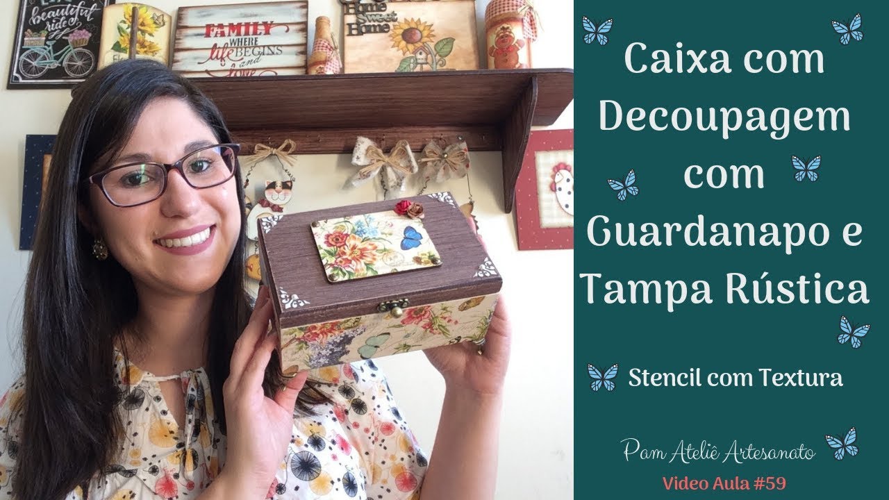 Caixa em MDF decorada com Guardanapo e Pátina Rústica / Stencil com Textura / Pam Ateliê