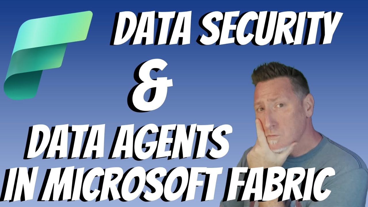 Microsoft Fabric: безопасность данных и агенты данных