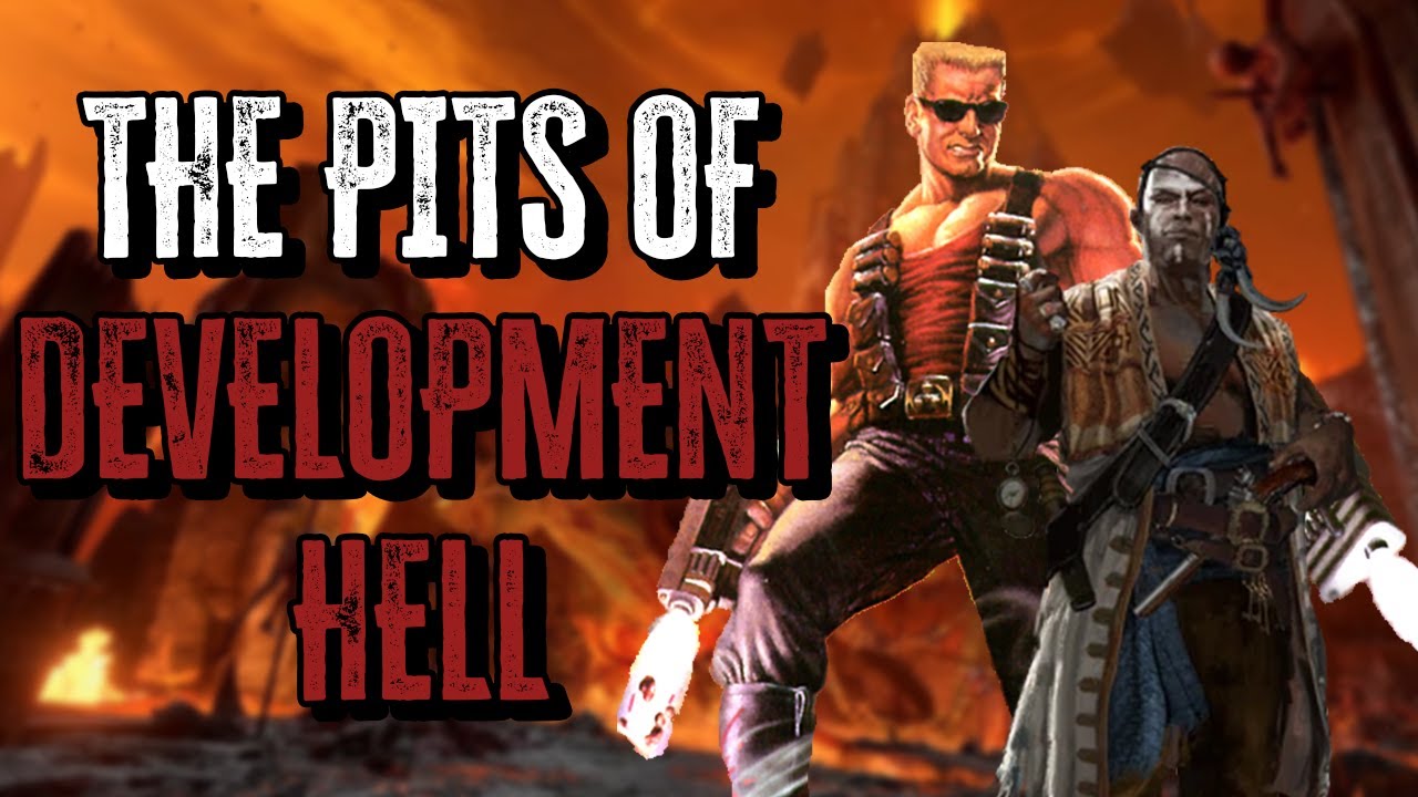 The Pits of Development Hell