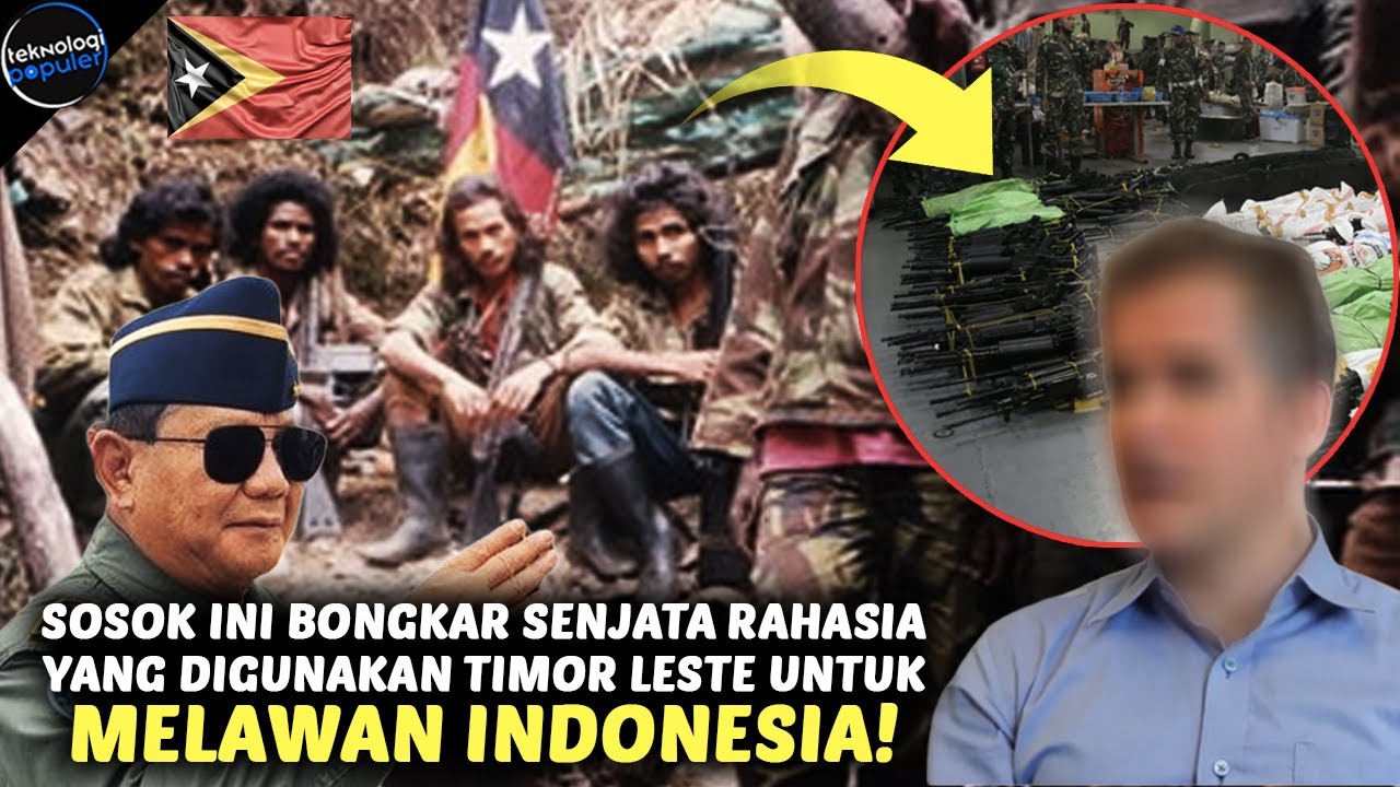 21 TAHUN AKHIRNYA TERUNGKAP! Senjata Rahasia yang Dipakai Timor Leste Melawan Indonesia