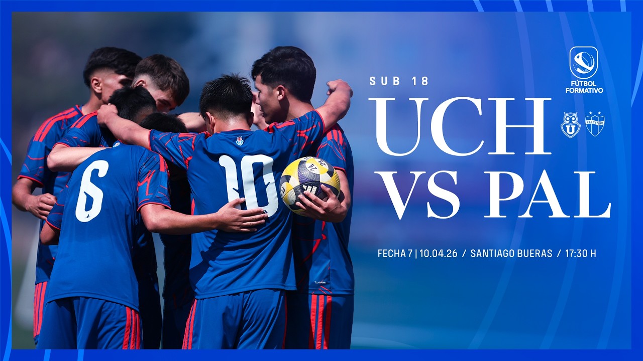 [EN VIVO] Sub 18: Universidad de Chile vs Palestino | Fecha 7 | #CampeonatoNacionalFormativo 2026