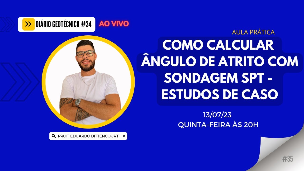 Como Calcular ÂNGULO DE ATRITO com SONDAGEM SPT -  Estudos de Casos - Diário Geotécnico #34