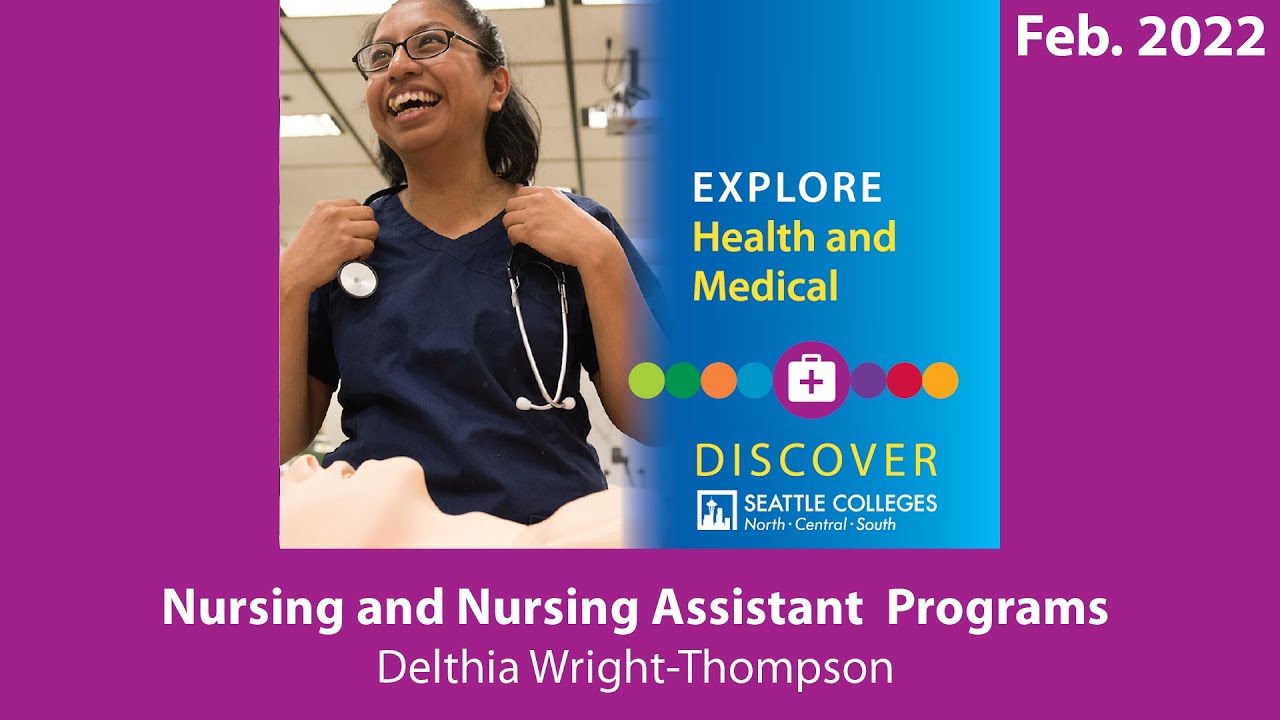 Health and Medical: Nursing and Nursing Assistant​ Programs - Discover Seattle Colleges