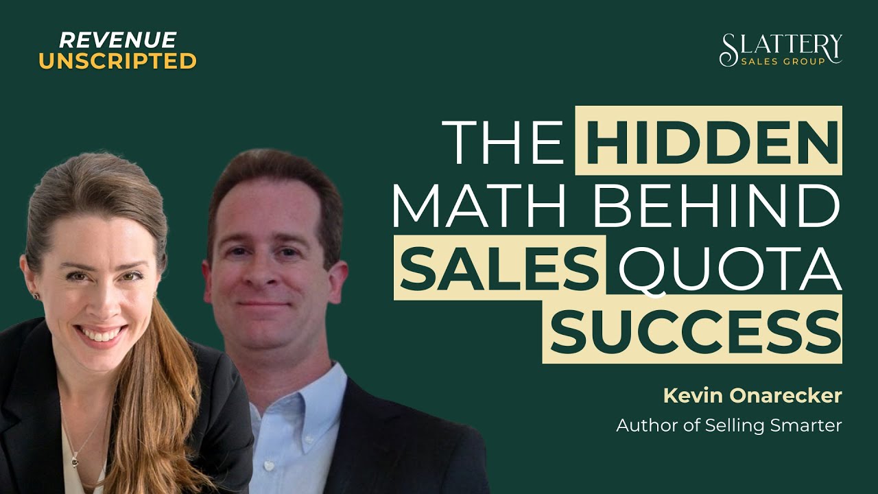 S01 E04 - The Hidden Math Behind Sales Quota Success | Kevin Onarecker