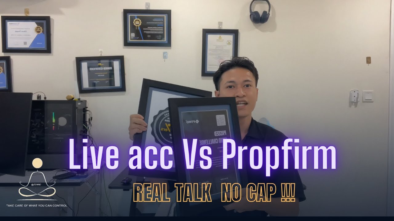 Live Acc Vs PropFirm/What you need to understand/ អ្វីដែលយើងត្រូវដឹងអំពីacc brokerនិងacc propfirm!