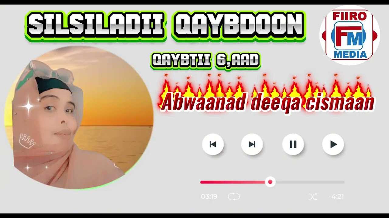 Abwaanad deeqa cismaan Silsiladii qaybdoon part 6,aad