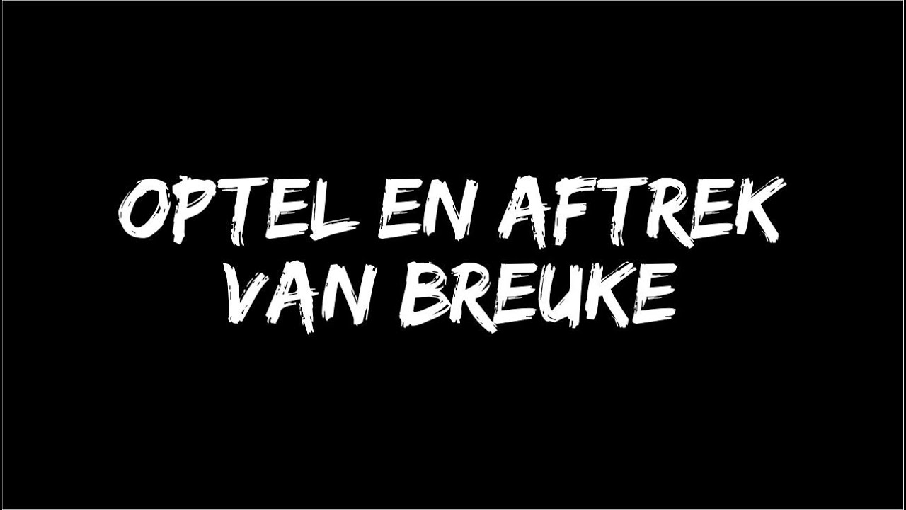 Breuke - Optel en Aftrek