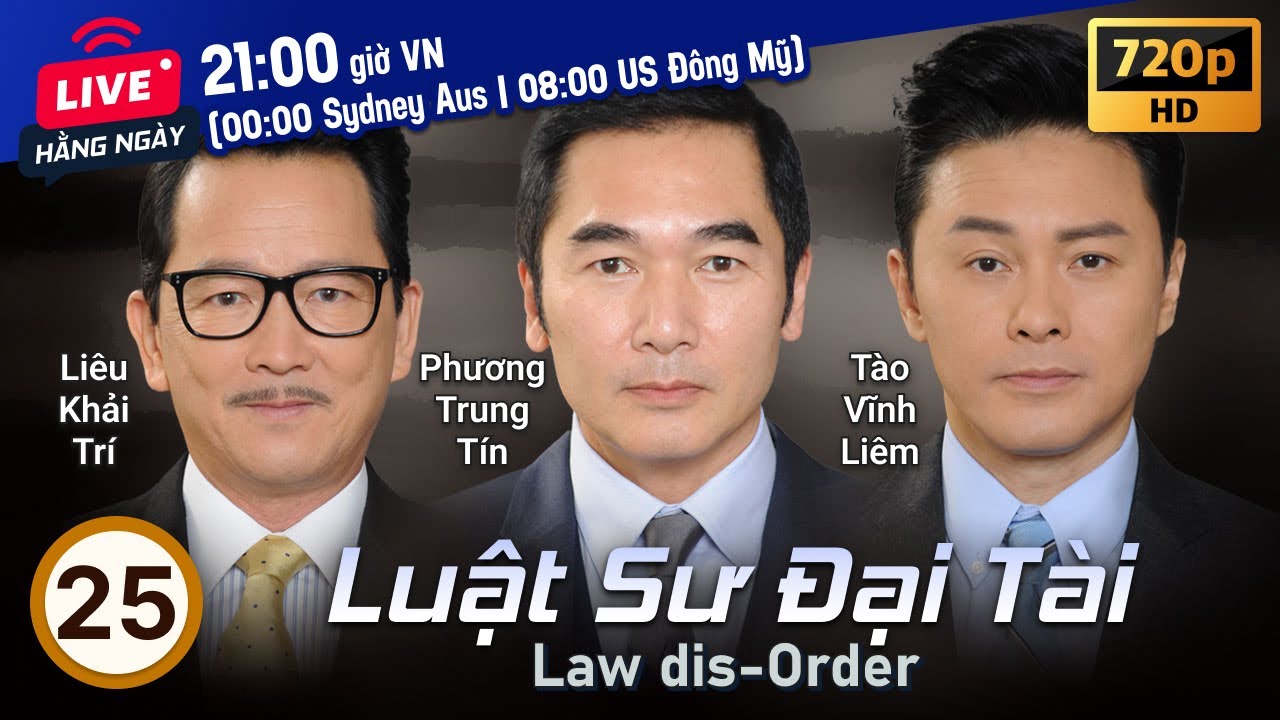 TVB Luật Sư Đại Tài tập 25/28 | tiếng Việt | Phương Trung Tín, Liêu Khải Trí | TVB 2016