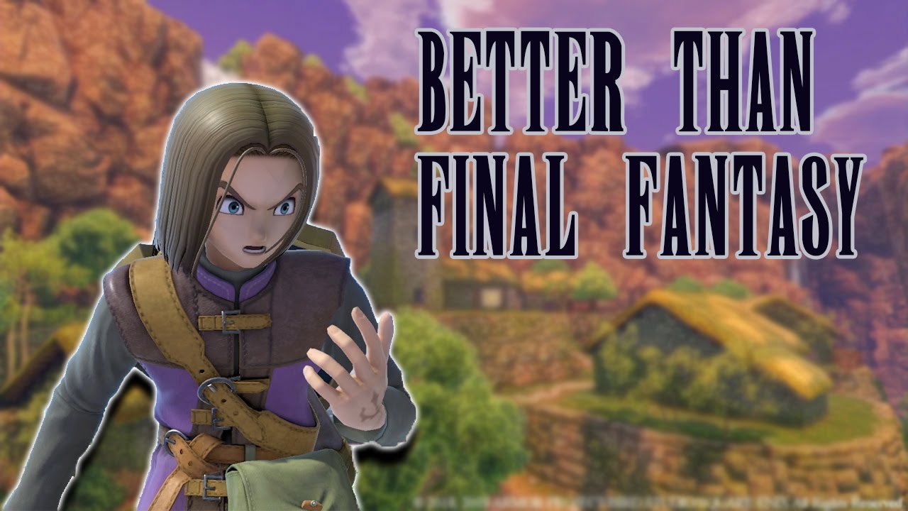 Dragon Quest SURPASSED Final Fantasy?! Dragon Quest XI: Echoes of an Elusive Age Retrospective