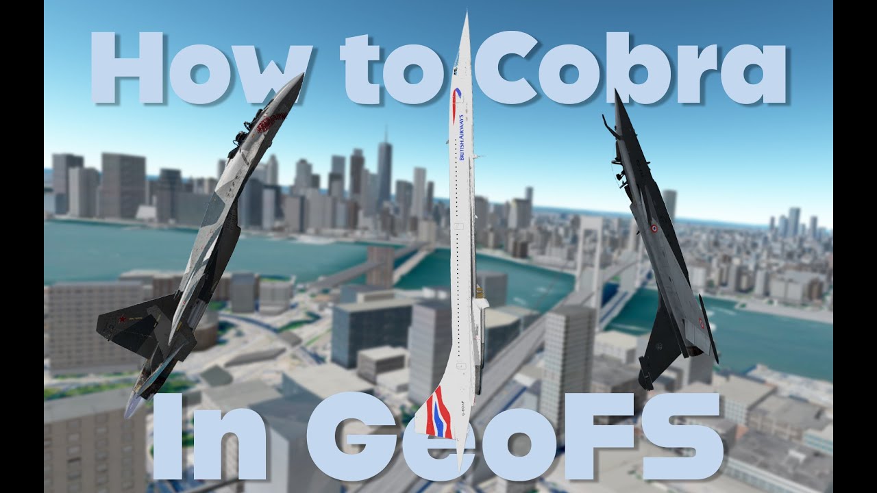 GeoFS // Cobra Maneuver Tutorial