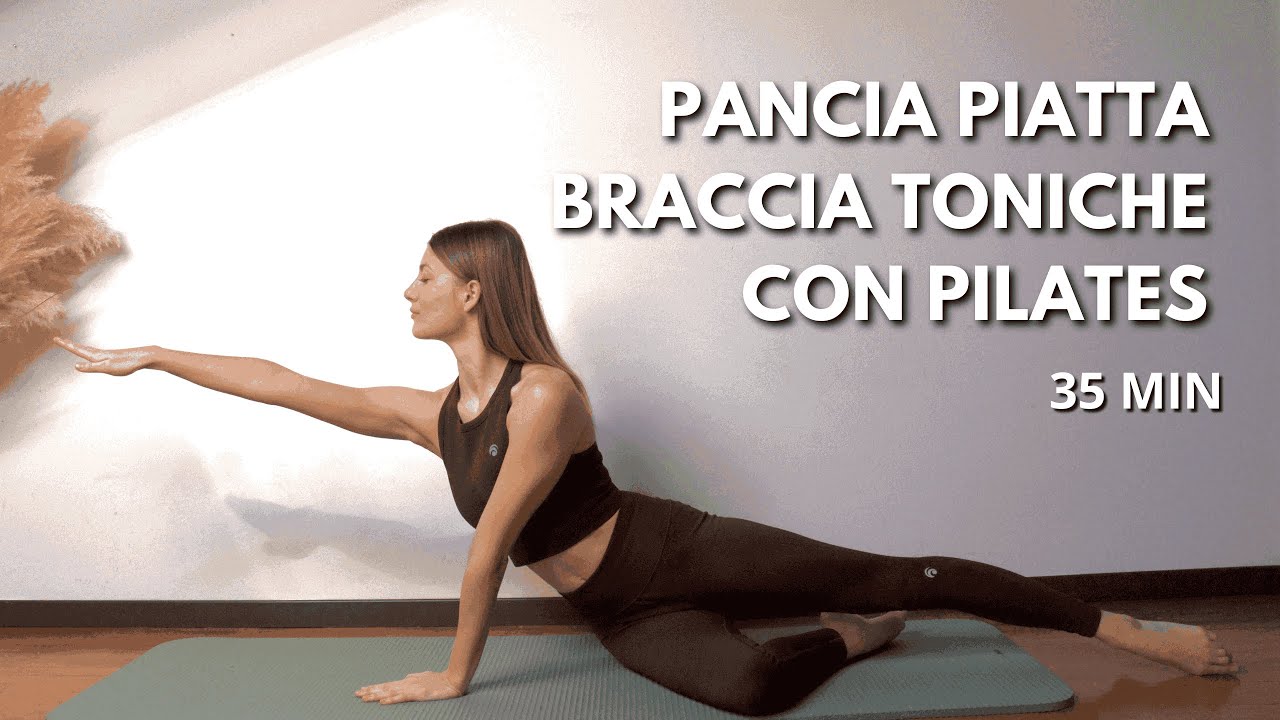 35 MIN PILATES PANCIA PIATTA E BRACCIA TONICHE ||  Uppedbody & core workout (livello intermedio)