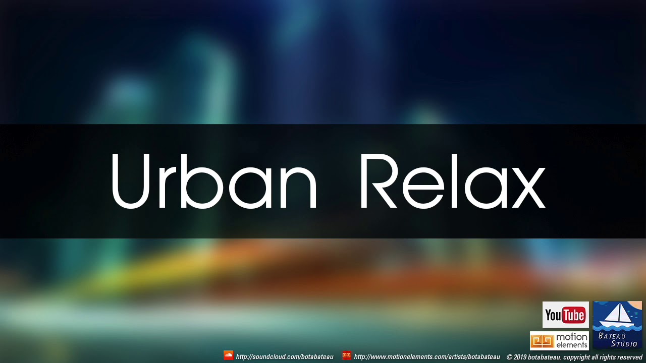 Urban Relax (Royalty Free Music)