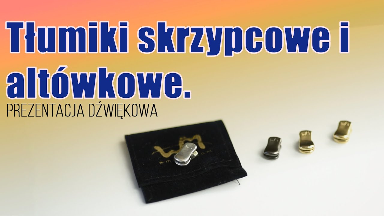 Tłumiki SKRZYPCE i ALTÓWKA (HENGLEWSCY) jaki tłumik wybrać?