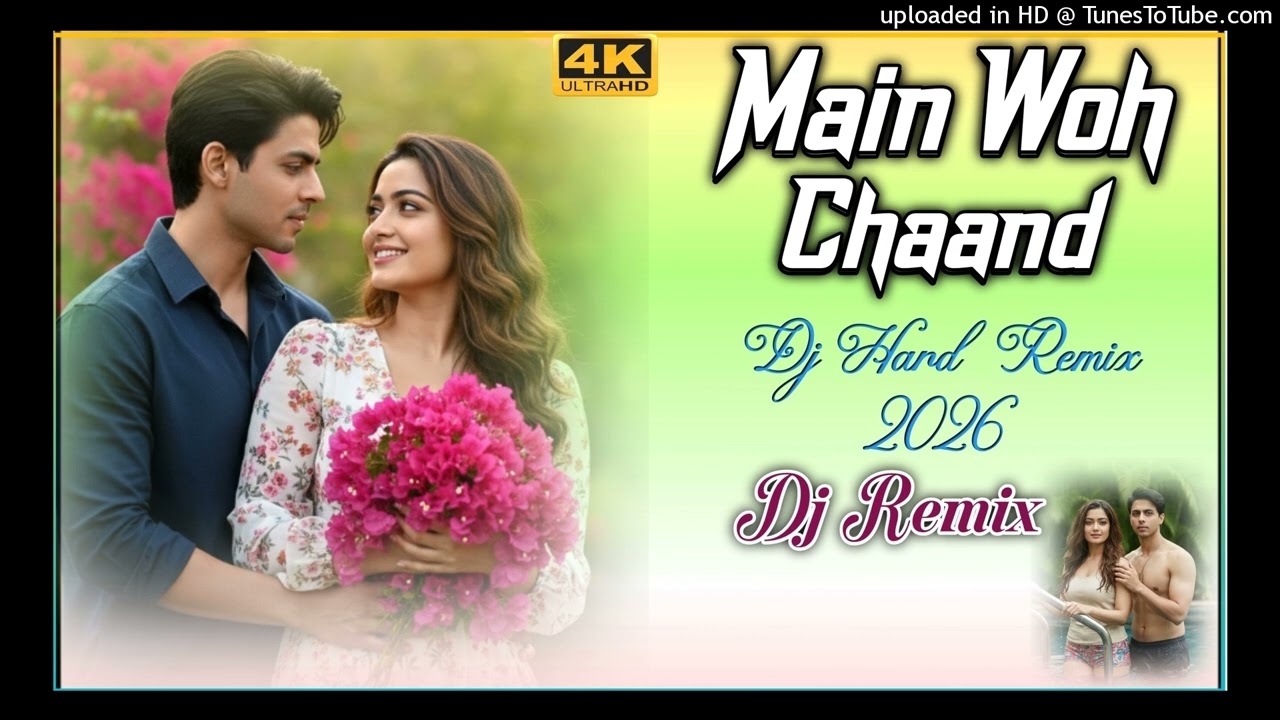 Main Woh Chaand (DJ Remix 2026 Beat Mix )New  Hindi Song | Deep House Mix/Traped Mix#Ms_Music_World