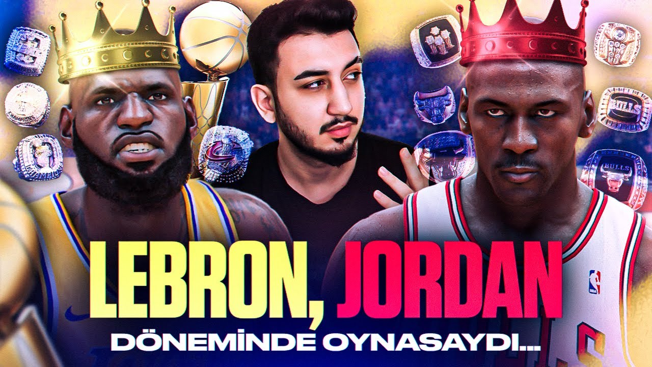 LEBRON, MICHAEL JORDAN DÖNEMİNDE OYNASAYDI...