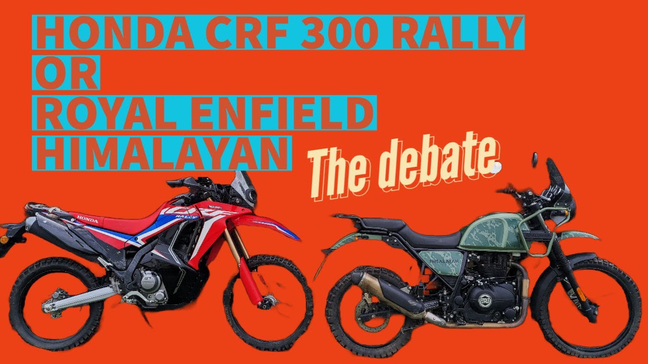 Honda CRF300 RALLY или Royal Enfield HIMALAYAN — что выбрать?