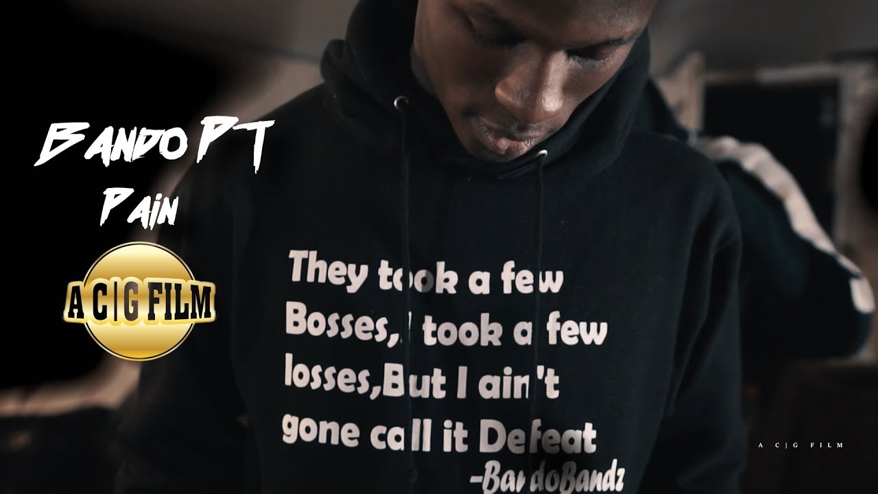 Bando PT - Pain (Official Music Video) | Shot By @ACGFILM