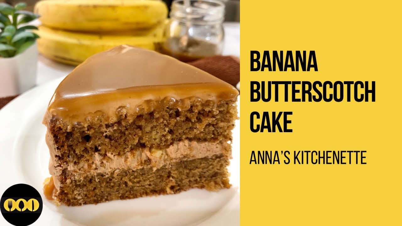 Banana Butterscotch Cake | Butterscotch Cake | Banana Cake #bananacake #butterscotchcakerecipe