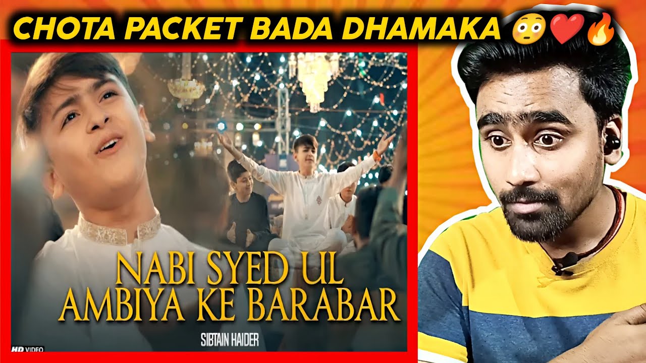 Indian Reacts To Nabi Syed UL Ambiya Ke Barabar |  Sibtain Haider| Indian Boy Reactions