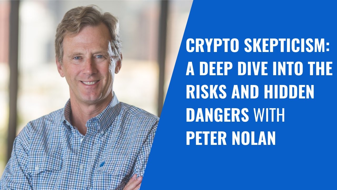 Crypto Skepticism: A Deep Dive into the Risks and Hidden Dangers