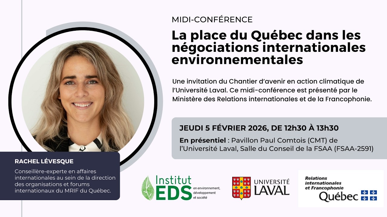 La place du Québec dans les négociations internationales environnementales