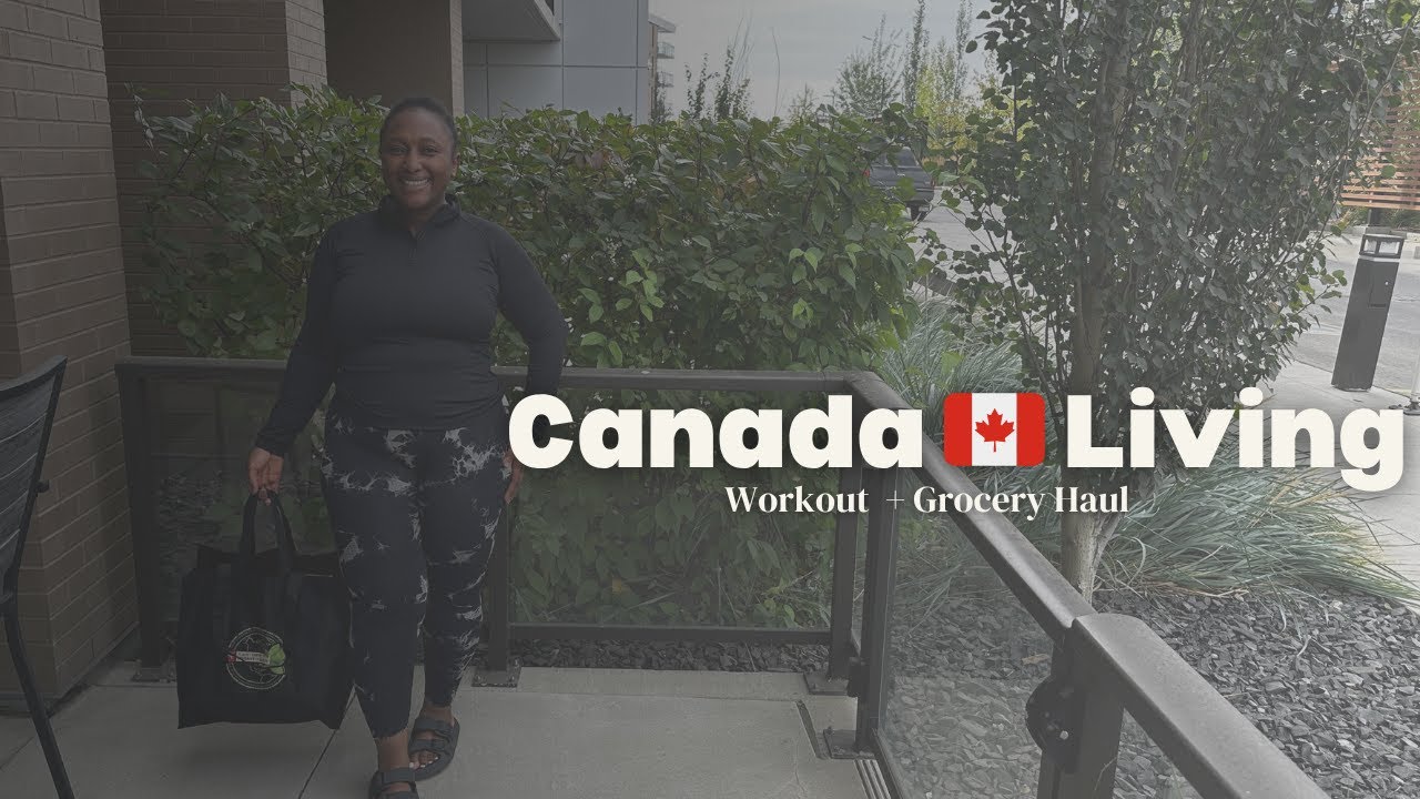 Canadian Living | Workout, Monthly Grocery Haul & Lunch With Colleagues