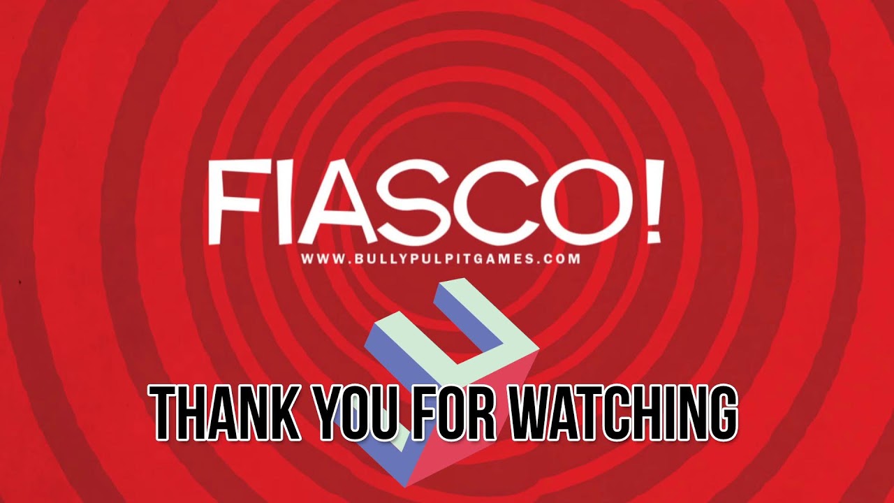FIASCO! by Bully Pulpit Games Actual Play 01