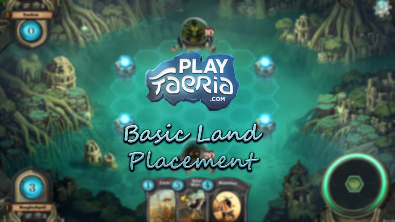 Faeria Guide - Basic Land Placement