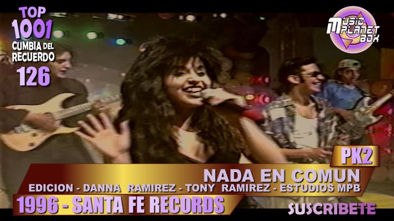 PK2 - NADA EN COMUN - Cumbia Boliviana del Recuerdo