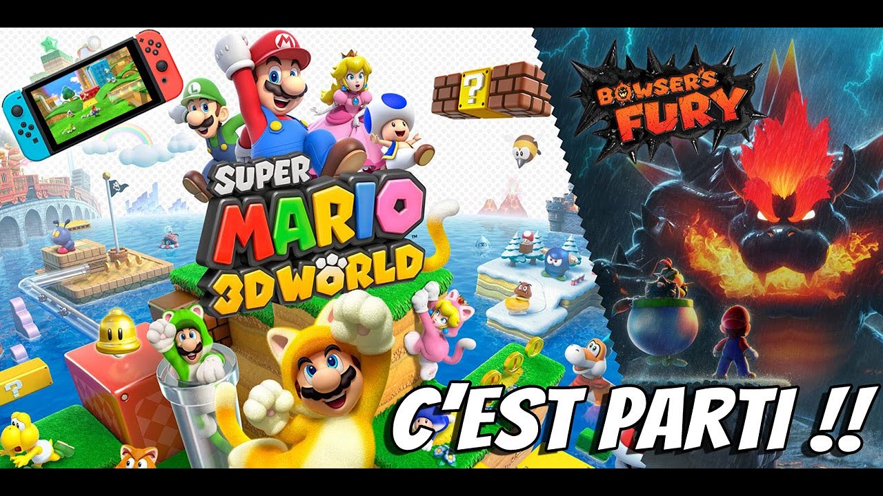 SUPER MARIO 3D WORLD + BOWSER'S FURY On démarre l'aventure ! Gameplay Nintendo Switch FR