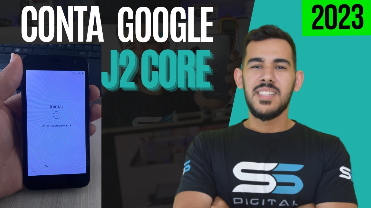 COMO REMOVER CONTA GOOGLE J2 CORE ! Atualizado 2023